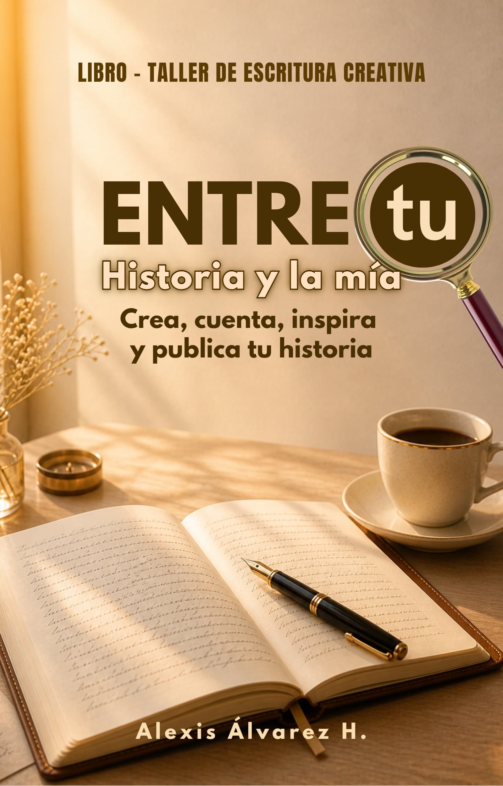 Entre tu historia y la mía