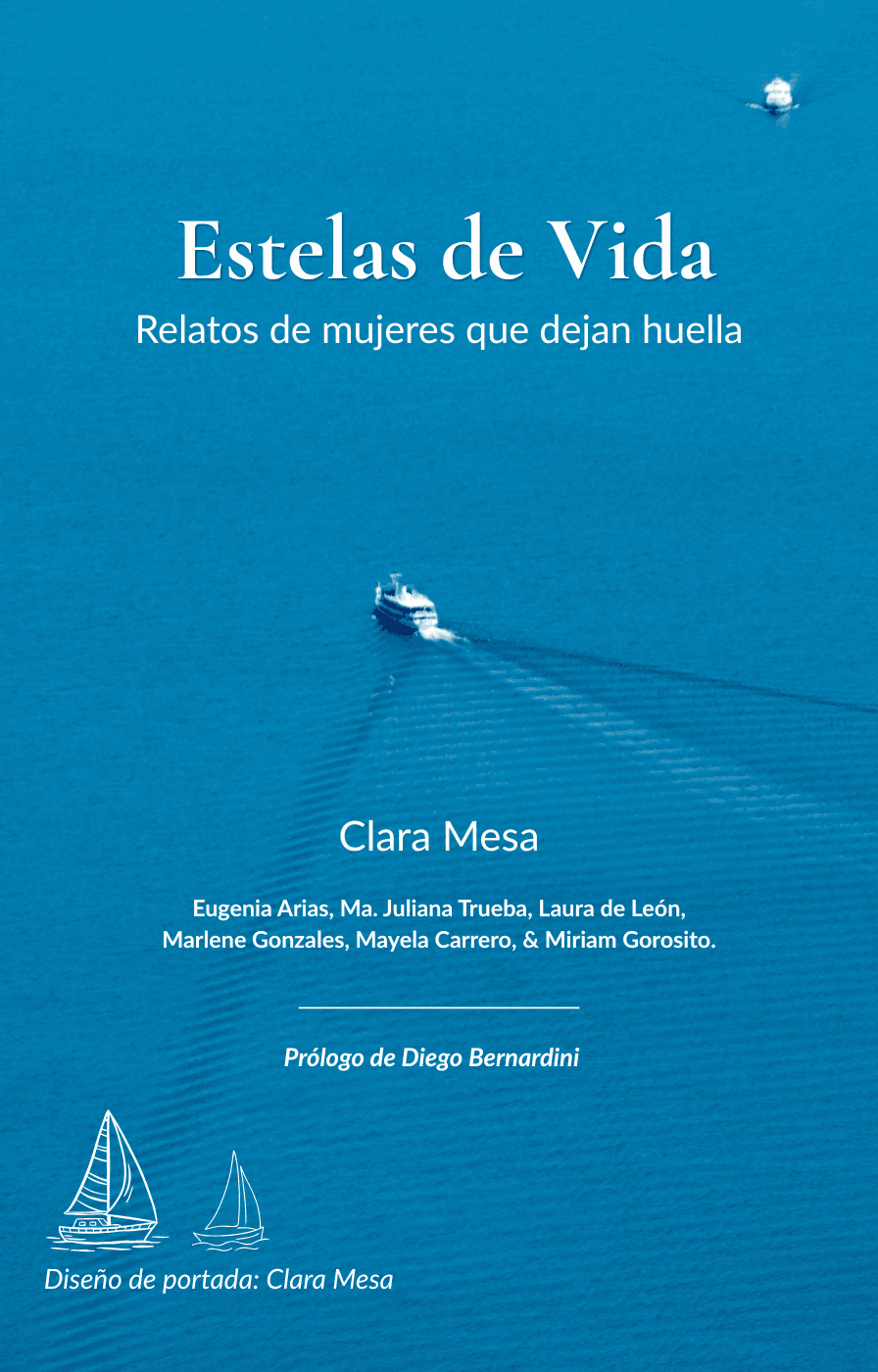 Estelas de Vida: Relatos de mujeres que dejan huella